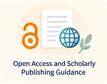 Open Access and Scholarly Publishing Guidance