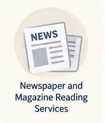 Newspaper and Magazine Reading Services