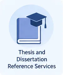 Thesis and Dissertation Reference Services